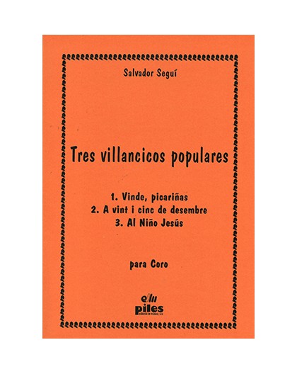 Tres Villancicos Populares/ Full Score A