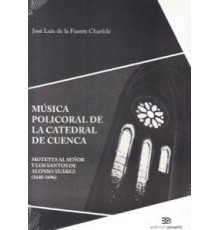 Música Policoral la Catedral Cuenca I