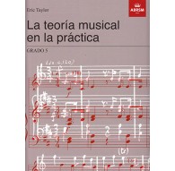 La Teoría Musical en la Práctica.Grado 5