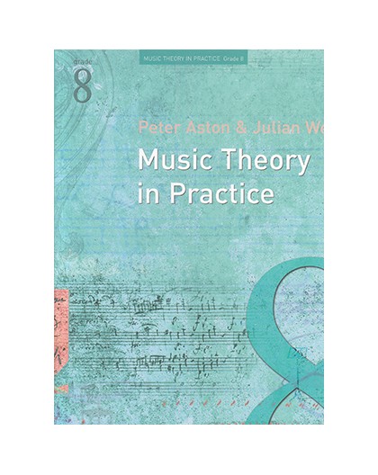 Music Theory in Practice Grade 8