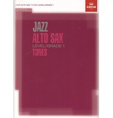 Jazz Alto Sax Level/Grade 1 Tunes   CD