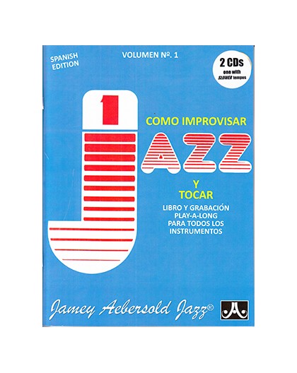 Cómo Improvisar y Tocar Jazz Vol.1   CD