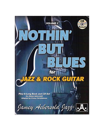 Nothin? But Blues Vol. 2 Jazz & Rock Gui