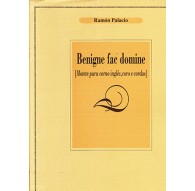 Benigne fac Domine