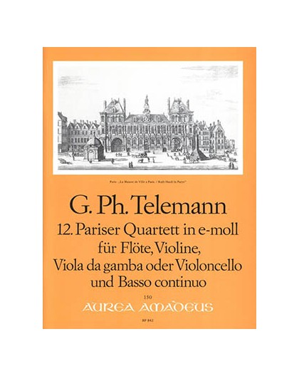 12.Pariser Quartett in E-moll TWV 43:e4