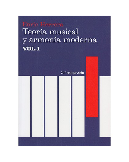 Teoría Musical y Armonía Moderna Vol. 1