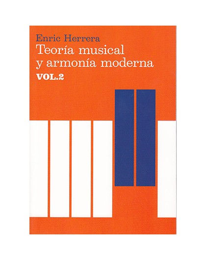 Teoría Musical y Armonía Moderna Vol. 2