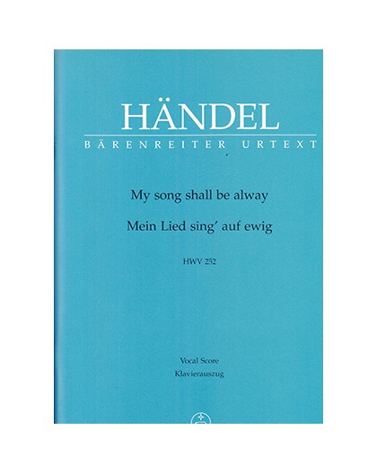 My Song Shall be Alway/ Vocal Score