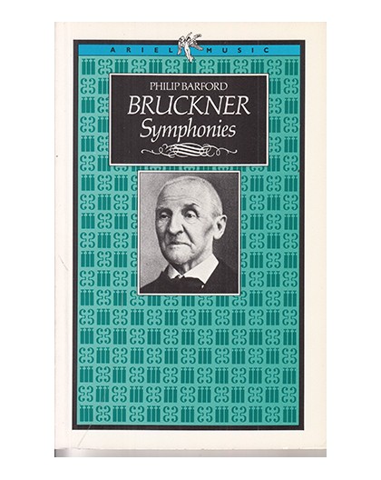 Bruckner. Symphonies