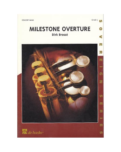 Milestone Overture/ Full Score