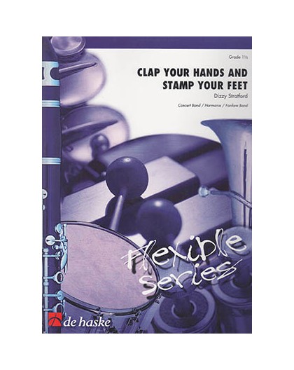Clap Tour Hands And Stamp Your Feet