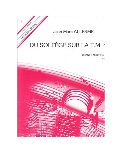 Du Solfege Sur La F.M 440.7 Alu. Chant/