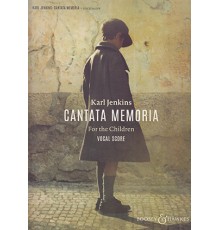 Cantata Memoria for the Children/ Vocal