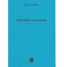 Cinquième Gnossienne