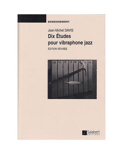 Dix Études pour Vibraphone Jazz