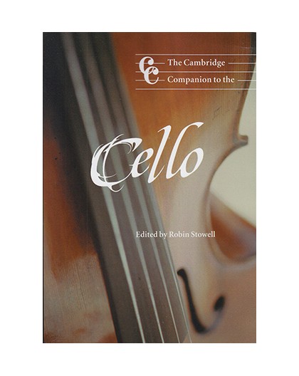 The Cambridge Companion to the Cello