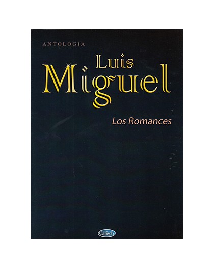 Luis Miguel, Los Romances
