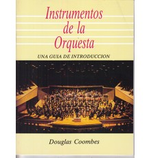 Instrumentos de la Orquesta. Una Guía de