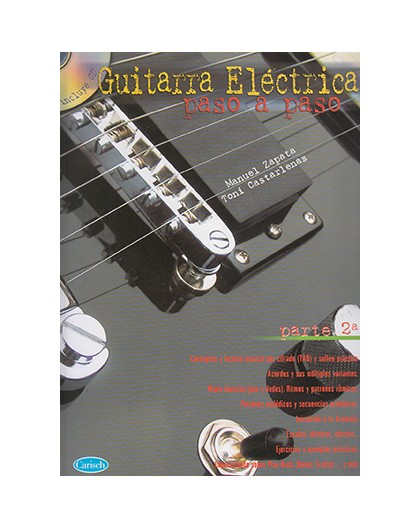 Guitarra Eléctrica Paso a Paso Parte 2ª
