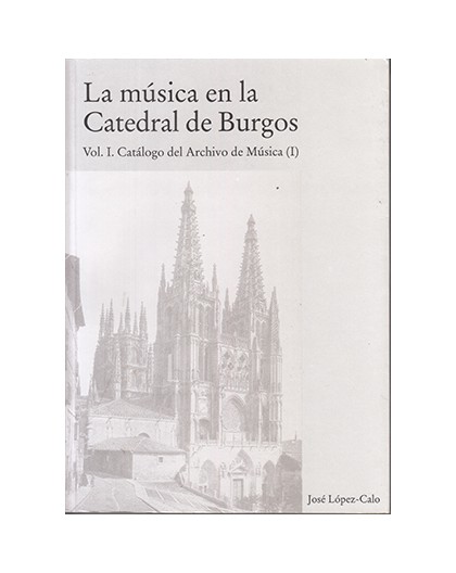 La Música en la Catedral de Burgos I