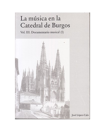 La Música en la Catedral de Burgos III