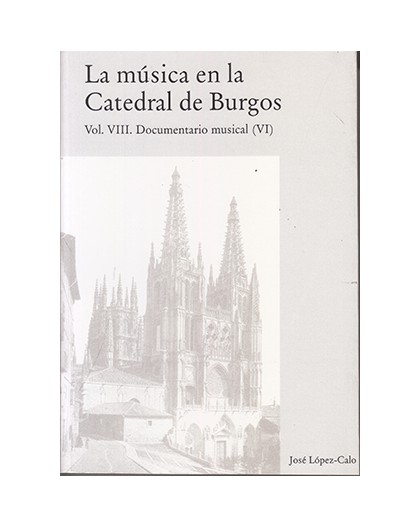 La Música en la Catedral de Burgos VIII
