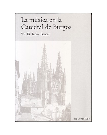 La Música en la Catedral de Burgos IX