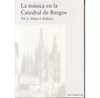 La Música en la Catedral de Burgos X