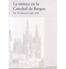 La Música en la Catedral de Burgos XI