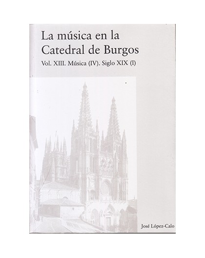 La Música en la Catedral de Burgos XIII