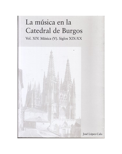 La Música en la Catedral de Burgos XIV