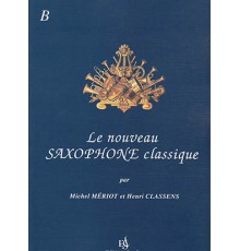 Le Nouveau Saxo. Classique Vol. B