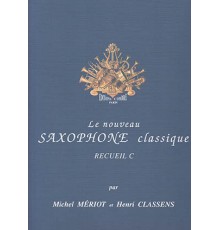 Le Nouveau Saxo. Classique Vol. C