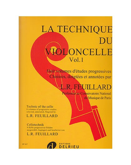 La Technique du Violoncelle Vol.1