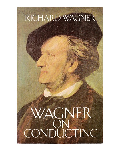 Wagner on Conducting