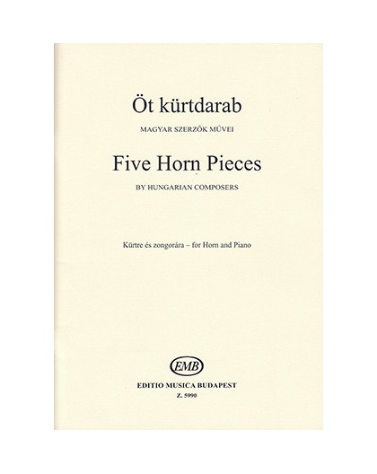 Five Horn Pieces Hungarian Composers