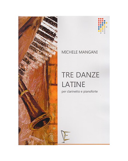 Tre Danze Latine per Clarinetto e Piano