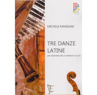 Tre Danze Latine pero Clarinetto e Archi
