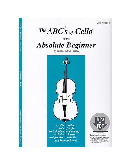 ABC´s of Cello for the Absolute Beginner