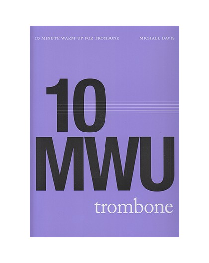 10 Minute Warm - Up for Trombone   CD