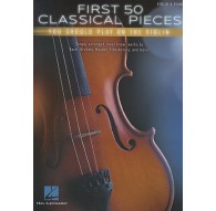 First 50 Classical Pieces Violín & Piano