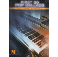 First 50 Pop Ballads Easy Piano
