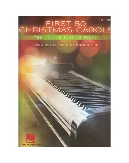 First 50 Christmas Carols Easy Piano