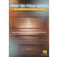 First 50 Folk Songs Easy Piano