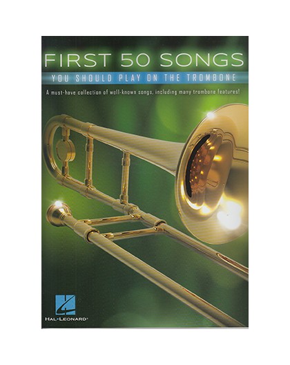 First 50 Songs Trombone