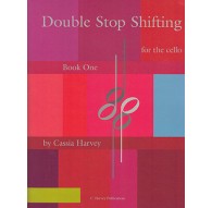Double Stop Shifting For The Cello.Vol.1