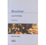 Bruckner. Las Sinfonías