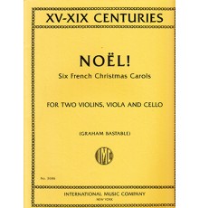 Noël!. Six French Christmas Carols