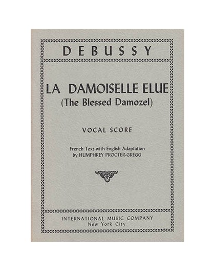 La Damoiselle Elue/ Vocal Score