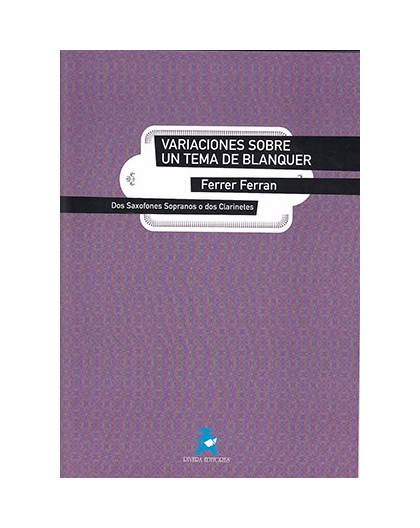 Variaciones Sobre un Tema de Blanquer